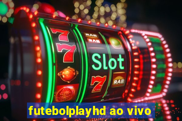 futebolplayhd ao vivo